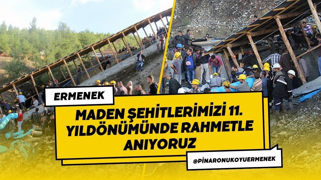 ERMENEK MADEN OCAĞI KAZASI FACİASI YIL D&Ouml;N&Uuml;M&Uuml; - 28 Ekim 2014 YILD&Ouml;N&Uuml;M&Uuml;