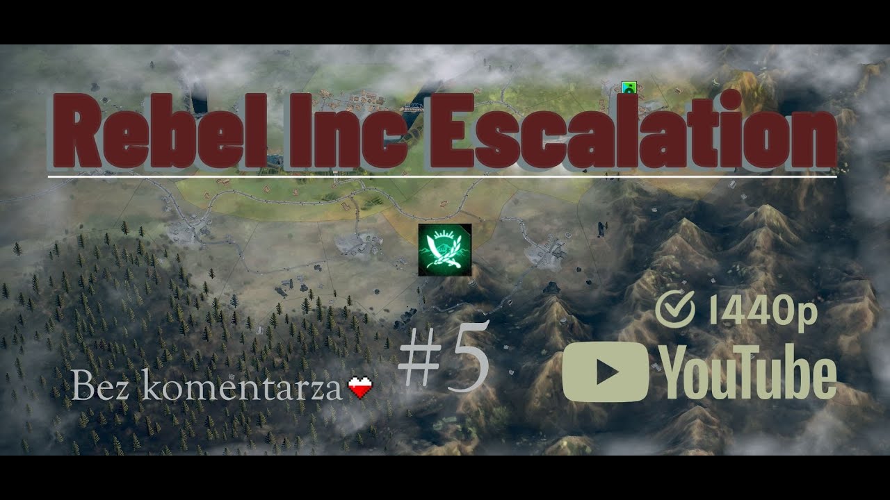 Rebel Inc: Escalation Odc.5 Wszystko dzieje się w lesie