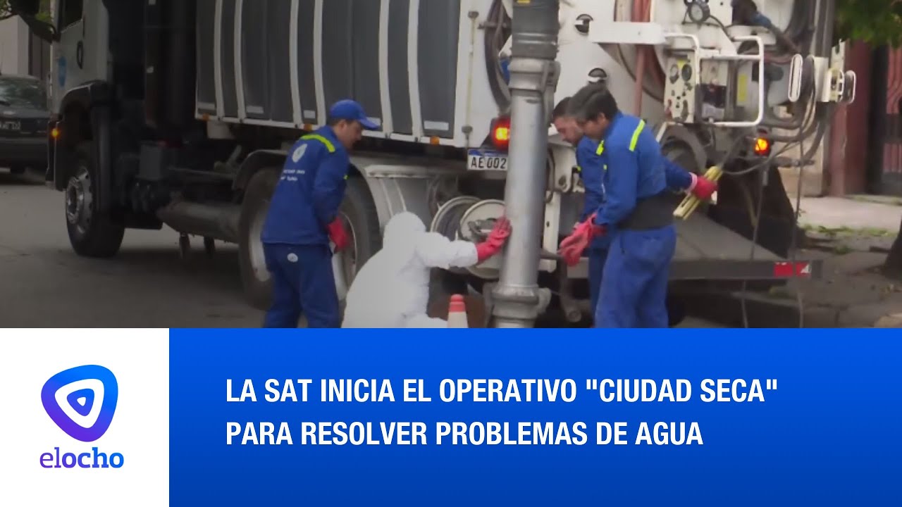 LA SAT INICIA EL OPERATIVO 