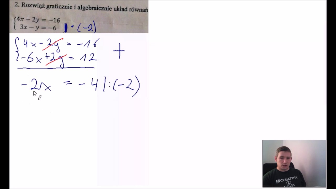 Rozwiąż graficznie i algebraicznie układ równań. Rozwiązanie algebraiczne.