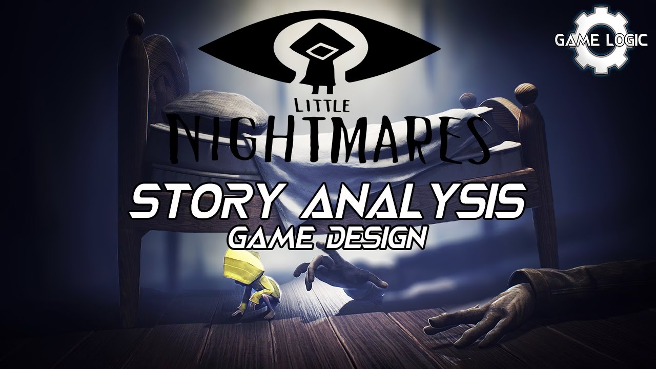 Little Nightmares - Story and Game Design analysis | GameLogic's Design