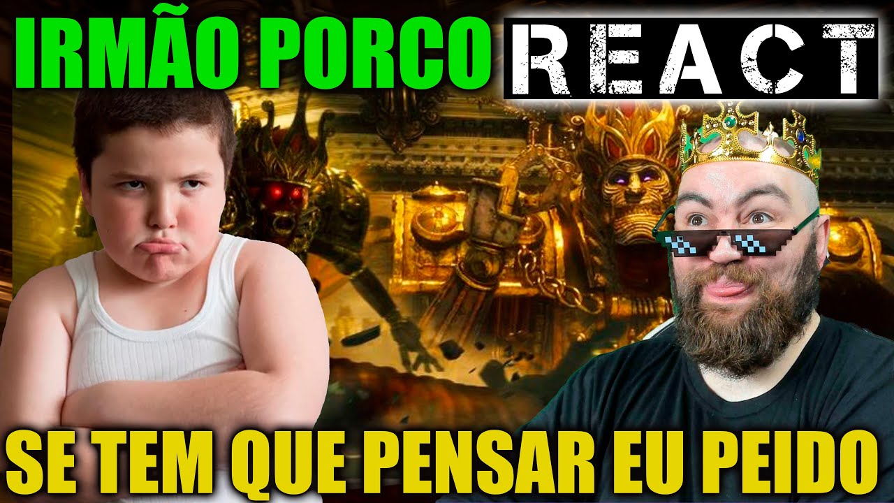 REACT IRMÃO PORCO PASSANDO VERGONHA NO LIES OF P