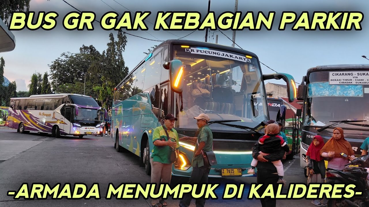 Bus numpuk di terminal kalideres, armada GR gak kebagian parkir ● Hari ke 26 puasa di term kalideres