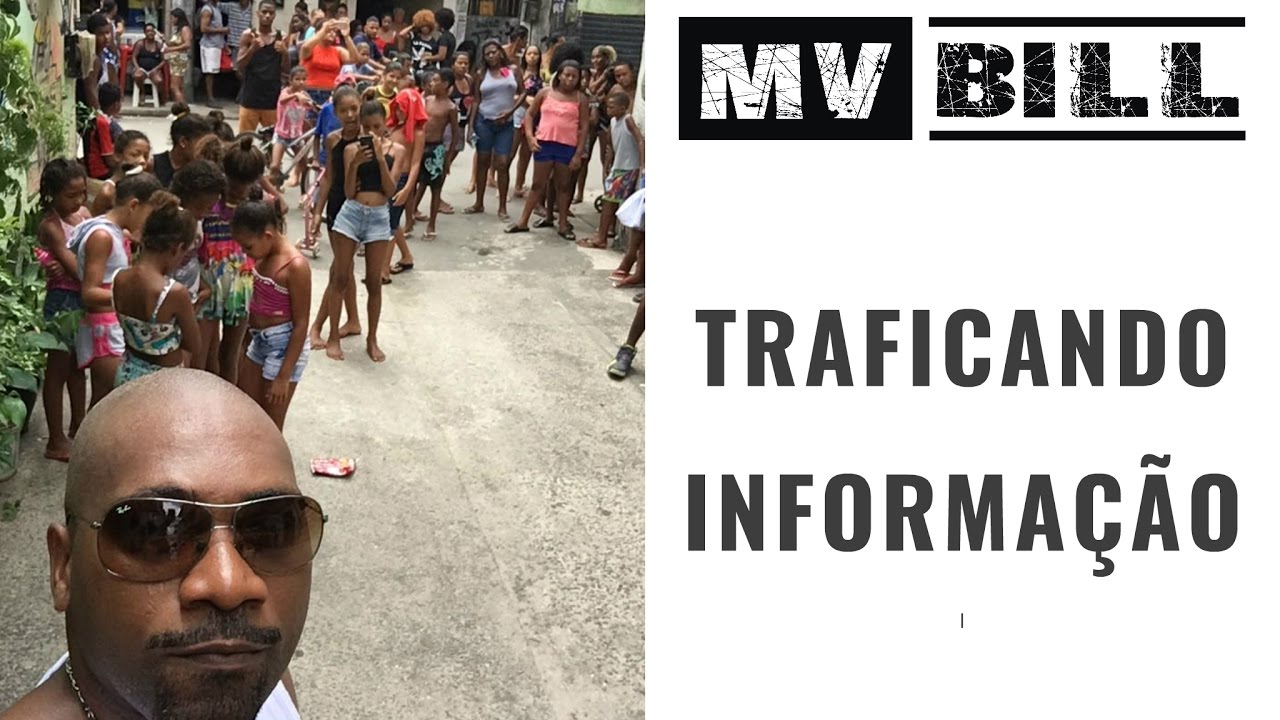 MV BILL  - Traficando Informa&ccedil;&atilde;o 