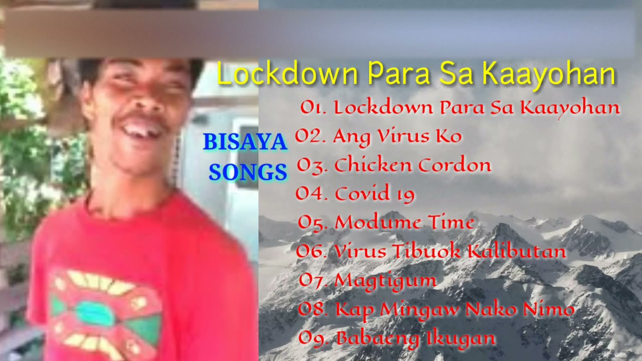 lockdown para sa kaayohan bisaya song