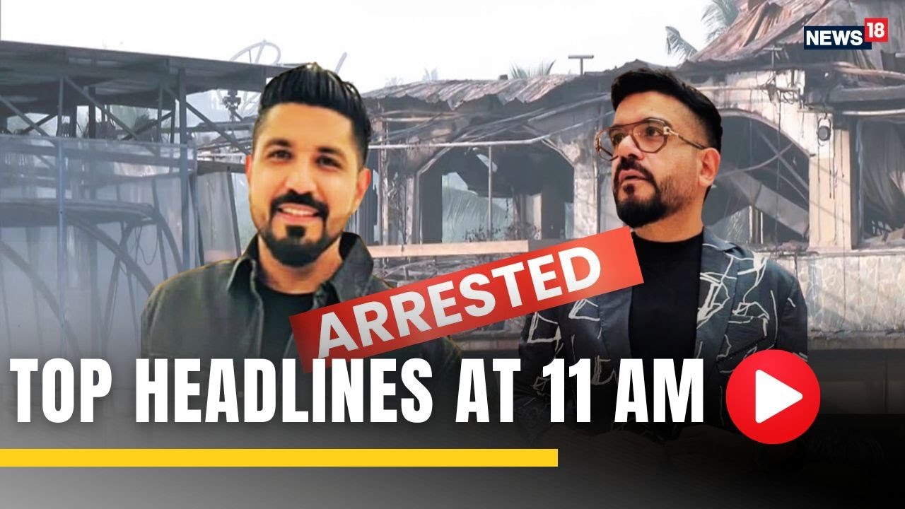 Goa Nightclub: Luthra Brothers ARRESTED | Sandeshkhali Witness Attack | Shah vs Cong Firestorm LIVE