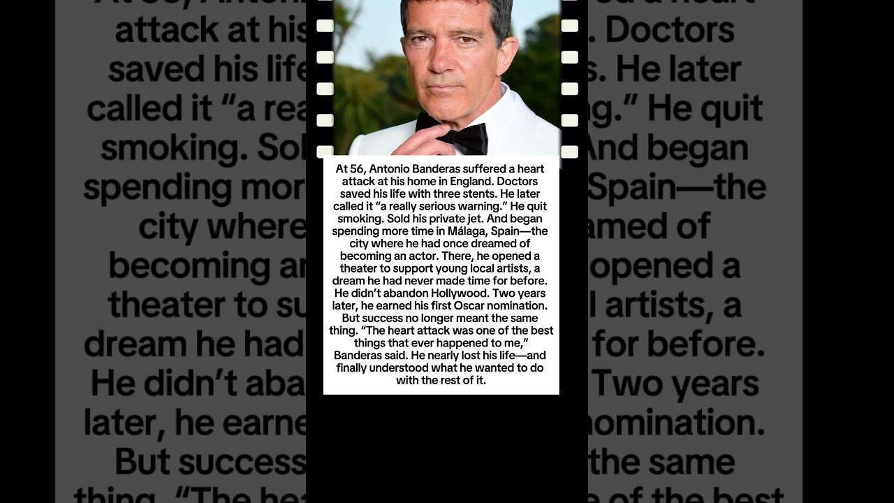The Heart Attack That Changed Antonio Banderas Forever