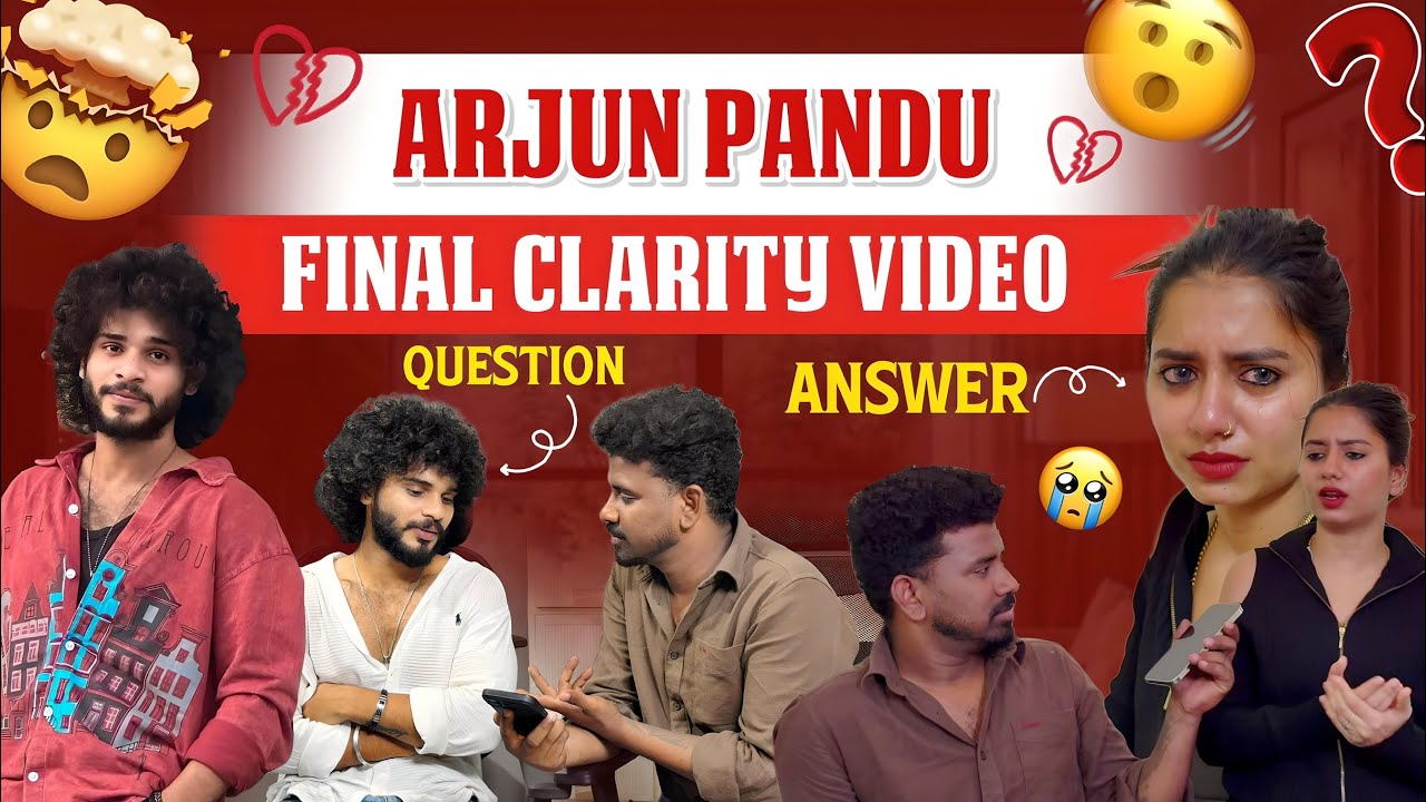 ARJUN PANDU FINAL CLARITY VIDEO 