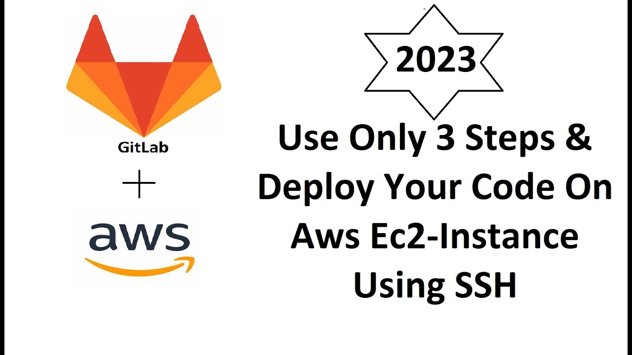 How  To Deploy Code On Aws Ec2 Instance Using SSH On GitLab