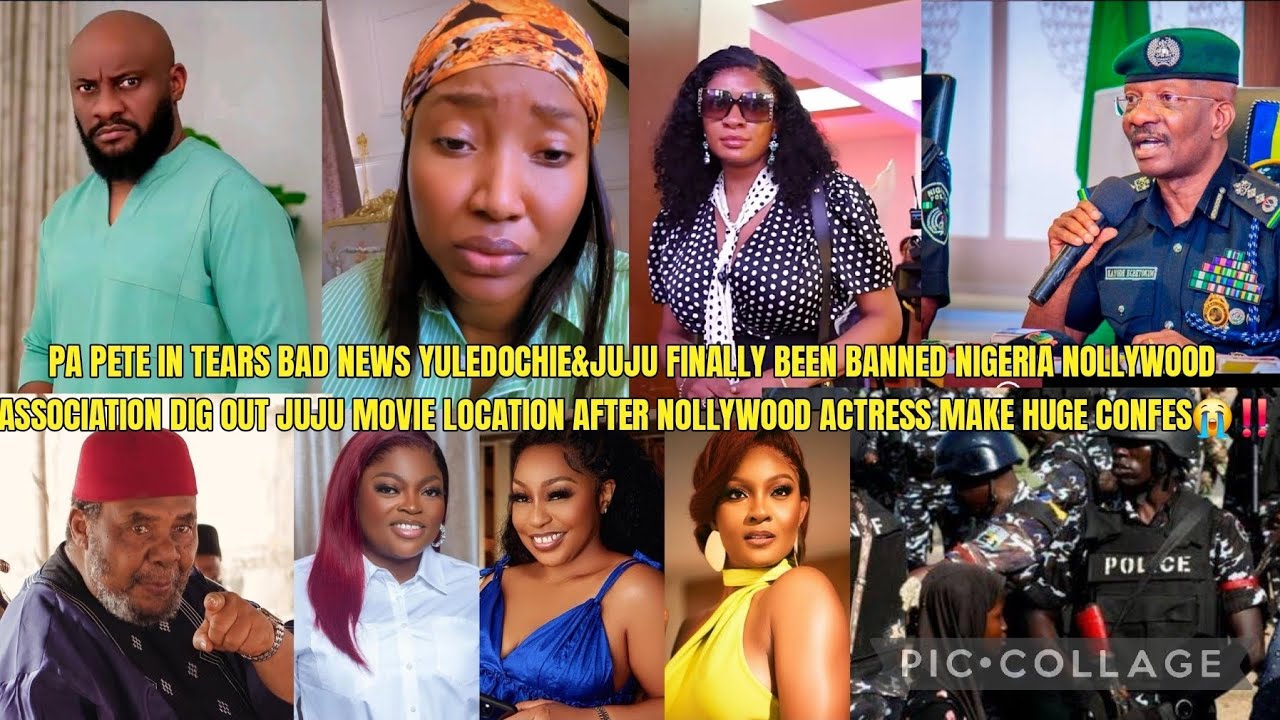 PA PETE TEARS BAD NEWS YULEDOCHIE&JUJU FINALLY BAN NIGERIA NOLLYWOOD ASSOCIATION DIG OUT JUJU MOVIE😭
