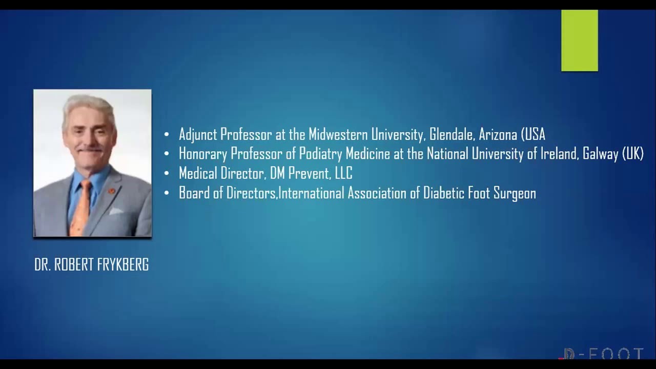 Practical Management of the Diabetic Charcot Foot - Dr. Robert Frykberg