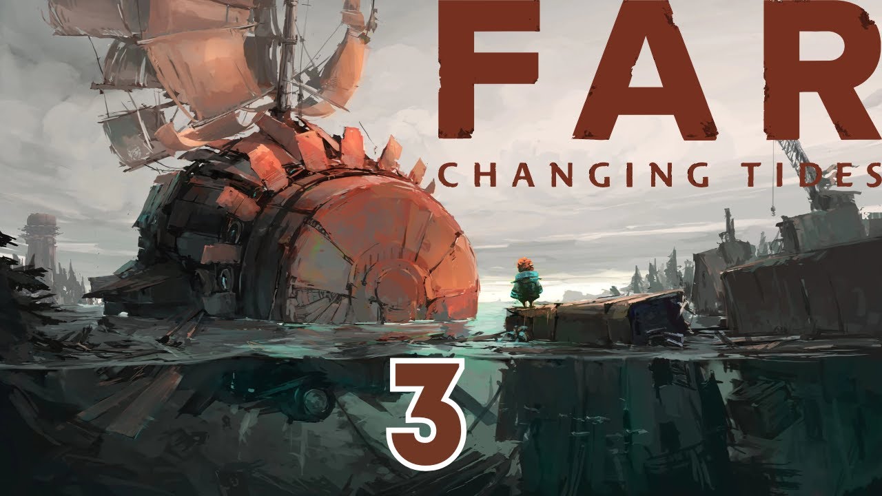 Прохождение FAR Changing Tides [4K] — Часть 3