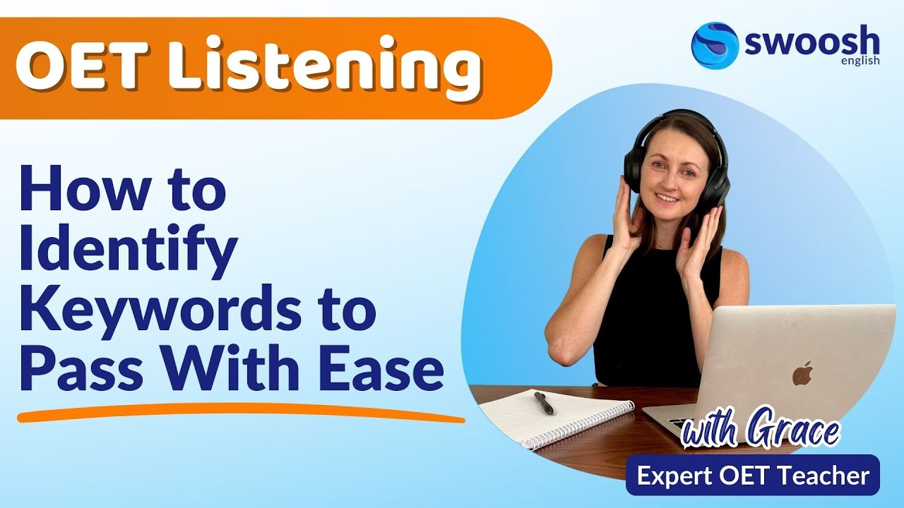 How to Identify Keywords to Pass the OET Listening Test