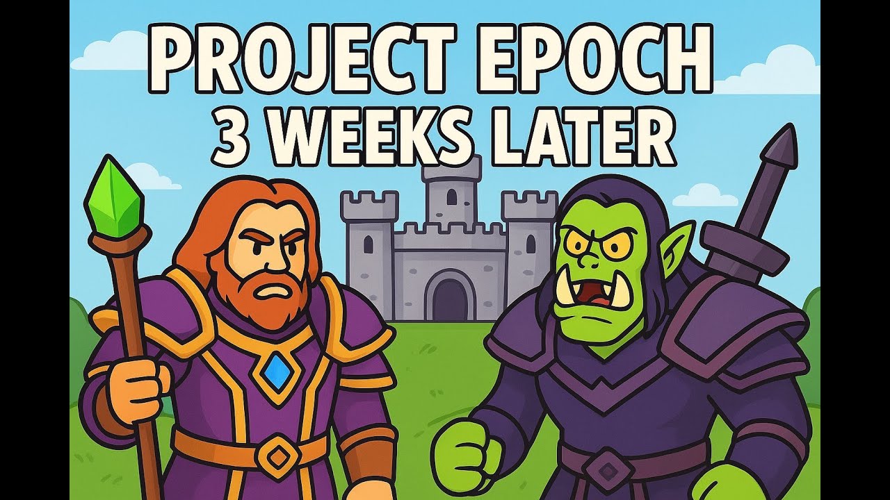 Project Epoch WoW &mdash; 3 недели спустя! Стоит ли оно того?