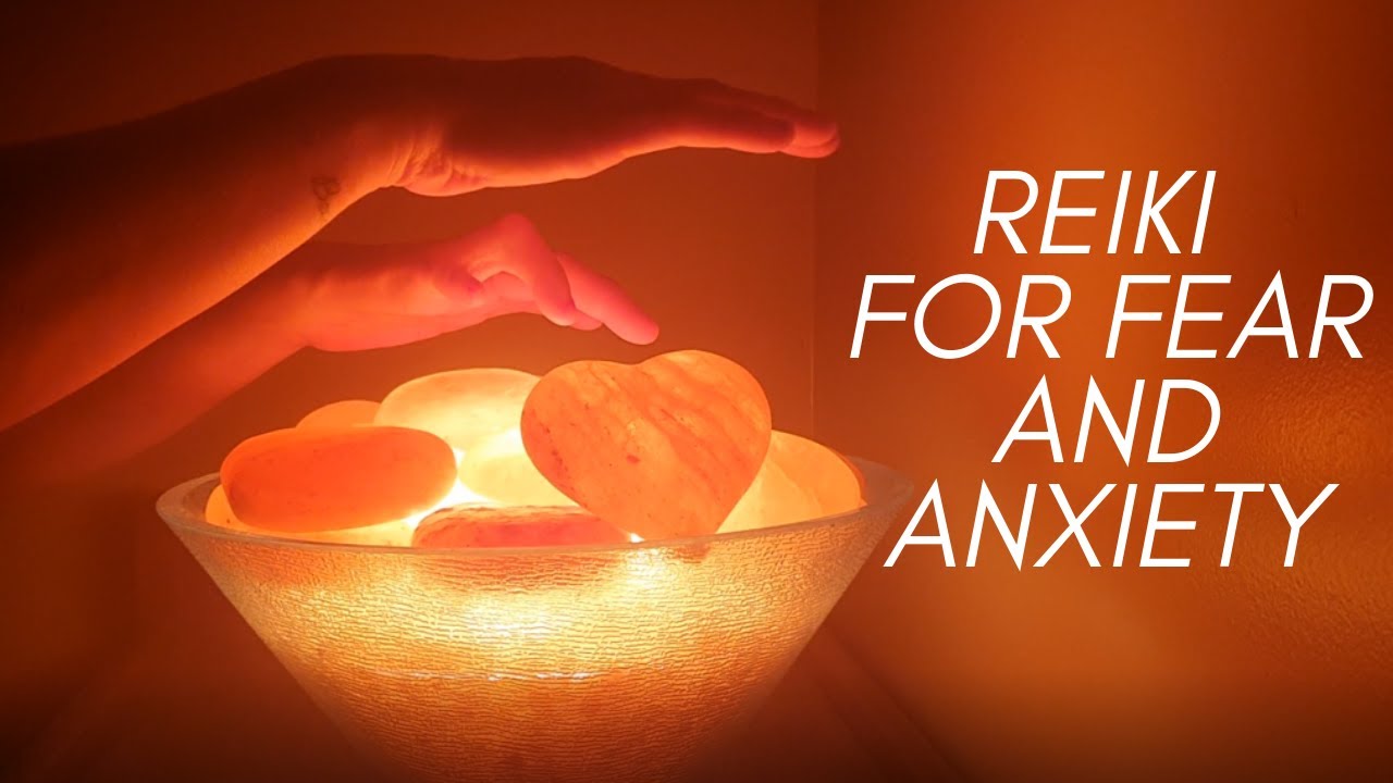 Reiki For Fear and Anxiety;  Healing Energy with Music, Relaxing