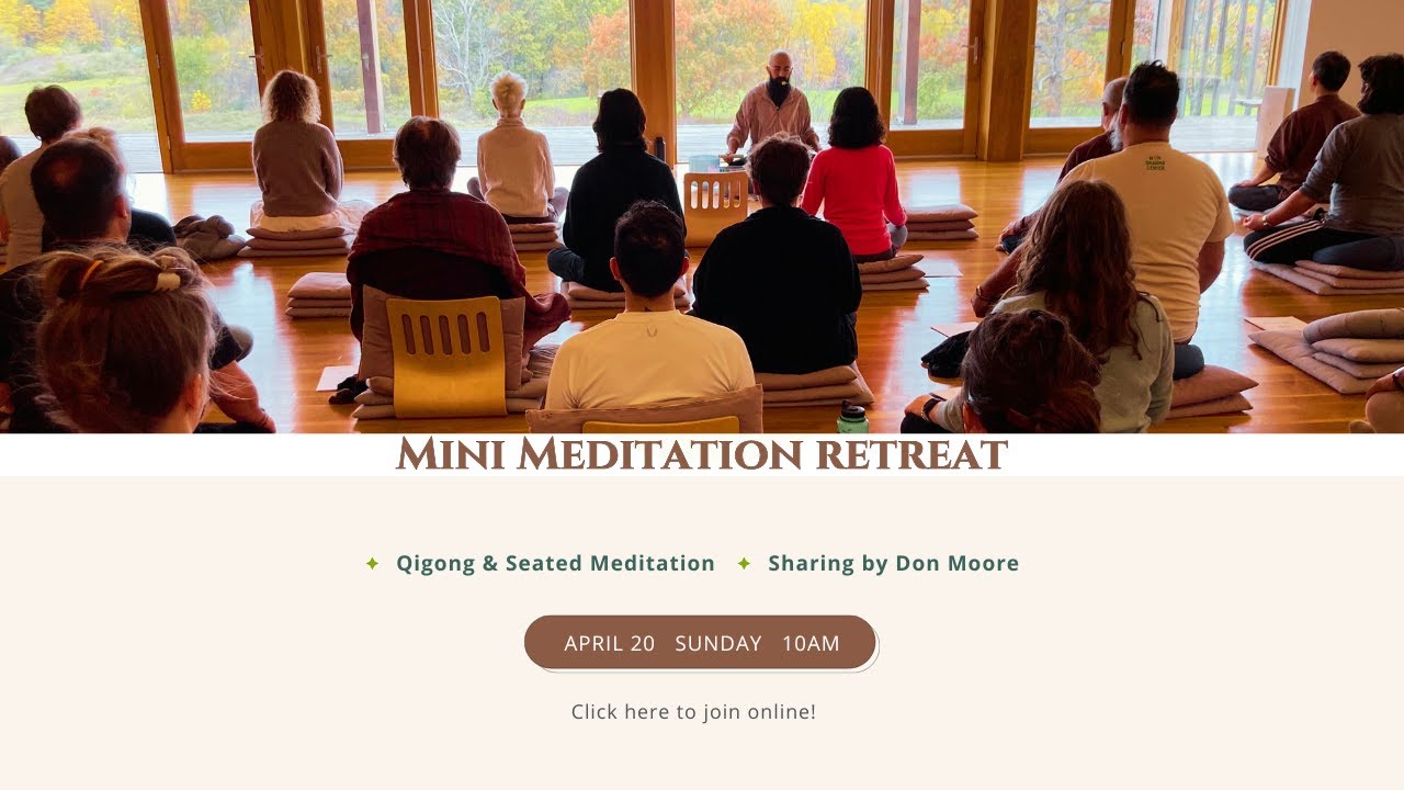 Mini Meditation Retreat (April 20, at 10 am)