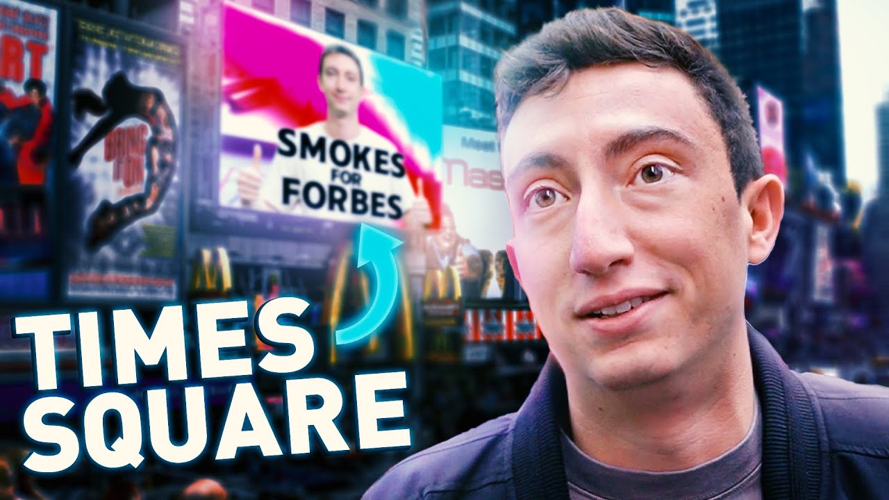 How I Got My Own Billboard in Times Square | The Smokes Show
