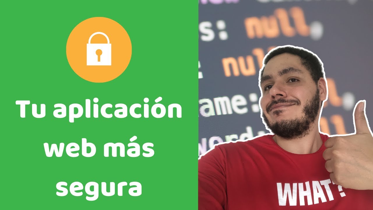 6 consejos de seguridad para tu aplicación web