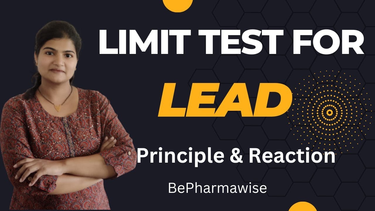 Limit Test For Lead | Principle and Reaction | #bepharmawise