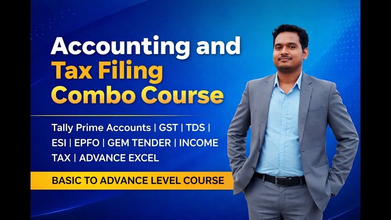 Accounting & Tax Filing All-in-one Combo Course Intro | GST | TDS | ACCOUNTING | ESIC | EPFO | ITR