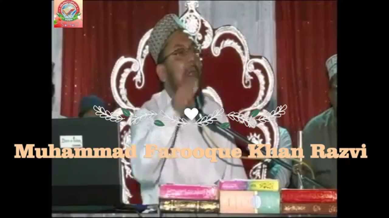 Tu Zinda Hai Wallah Tu Zinda Hai Wallah Hayat Un Nabi By Farooque Khan Razvi