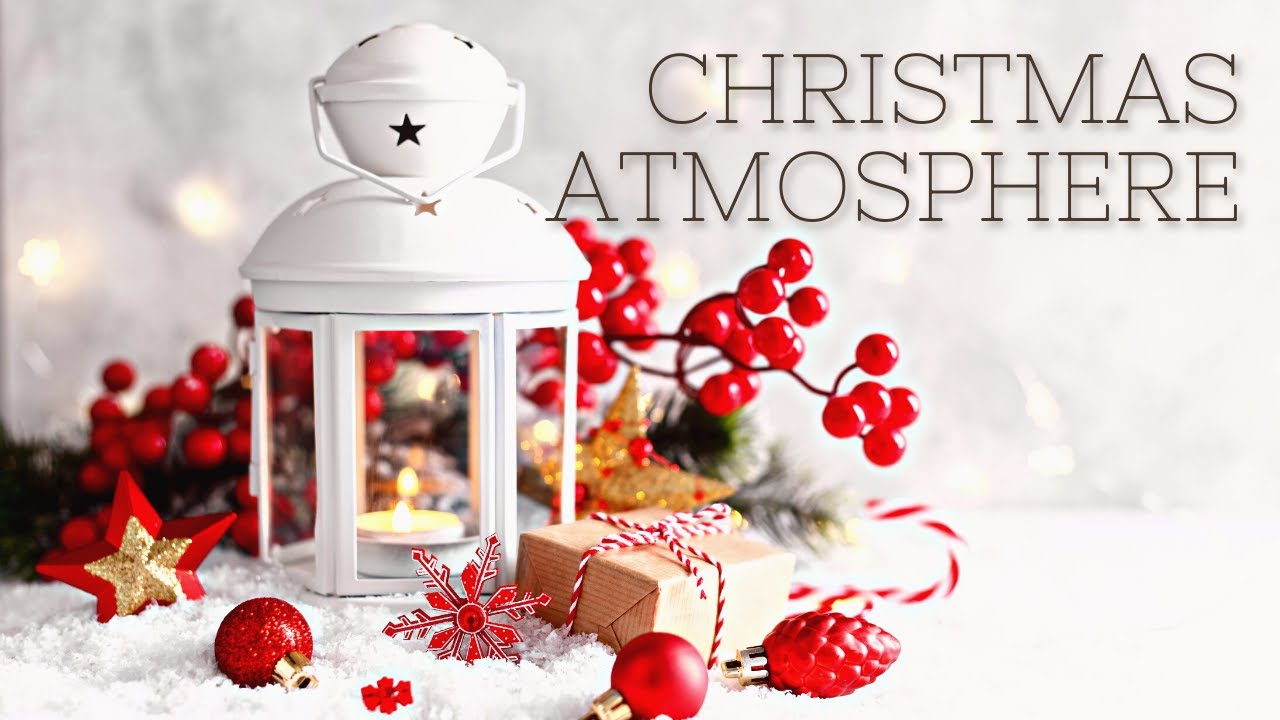 Christmas atmosphere