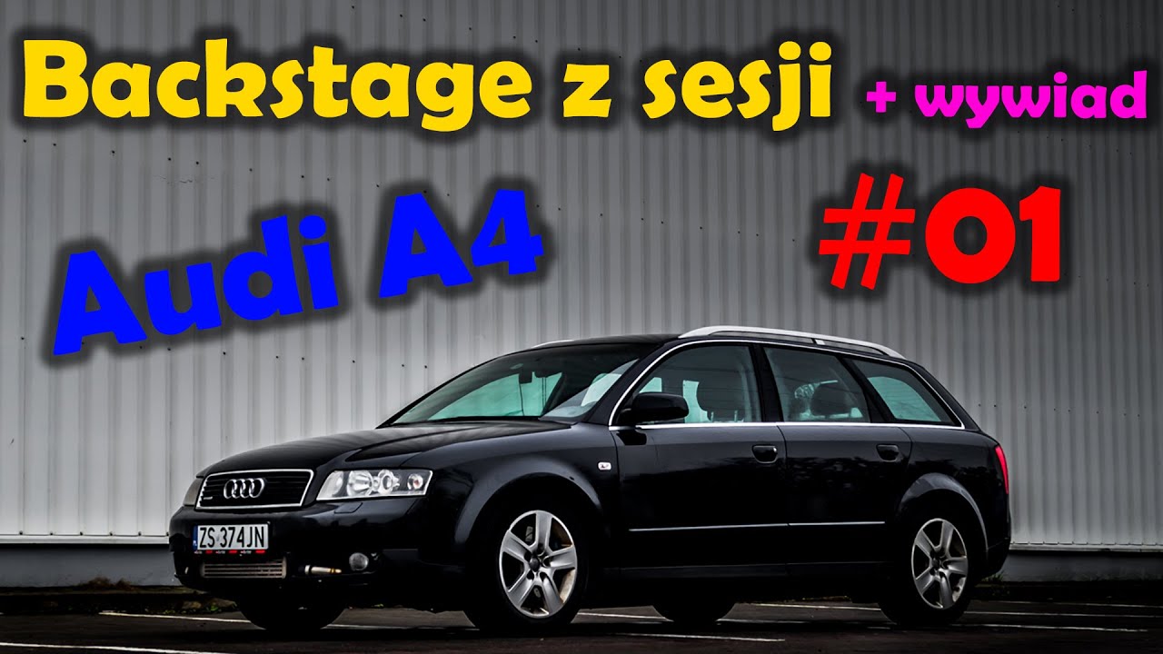 BACKSTAGE Z SESJI MOTORYZACYJNEJ AUDI A4 WYWIAD FARBYKA FOTOGRAFII #01
