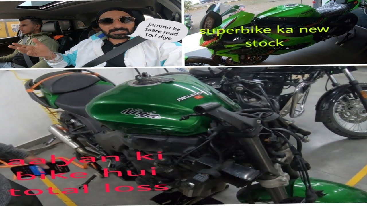 aalyan ki bike ho gayi total loss/A gaya kawasaki super bikes ka new stock