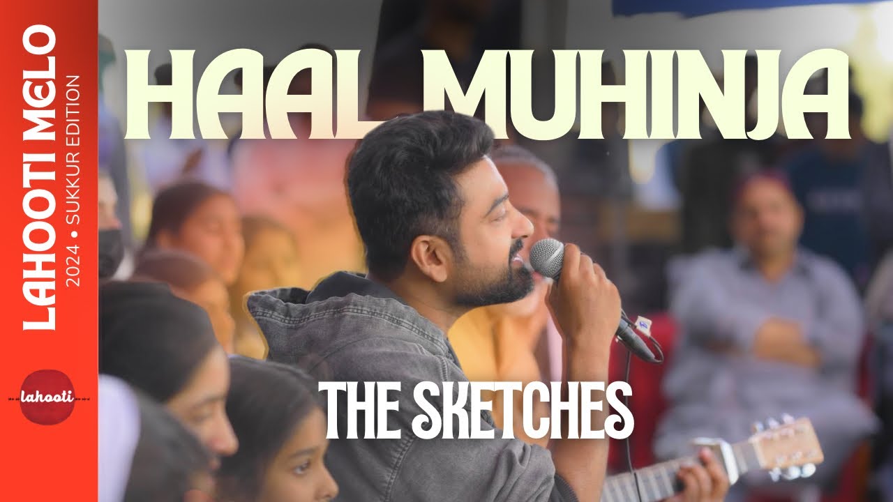 Haal Muhinja Kair Puchando • ​⁠@TheSketches • Daylight performance | Lahooti Melo Sukkur