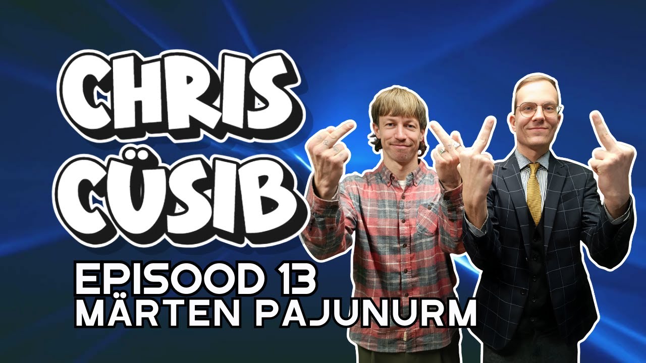 Episood 13 - Märten Pajunurm