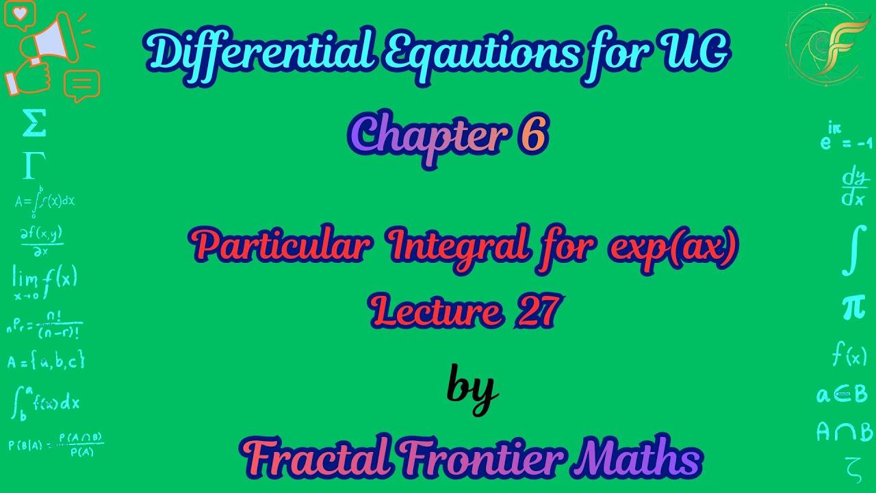 Lecture 27: How to find Particular Integral for exp(ax) | Differential Equations Hindi