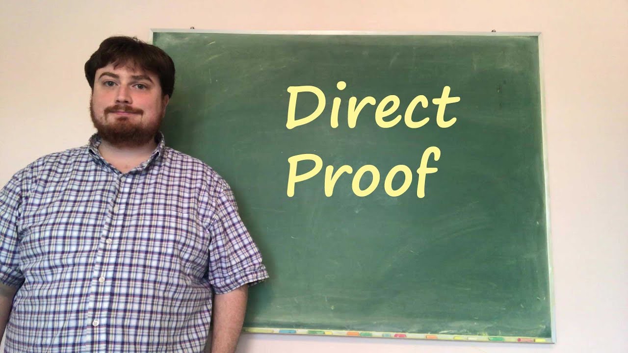 MATH 211-002- Direct Proof- 3/24