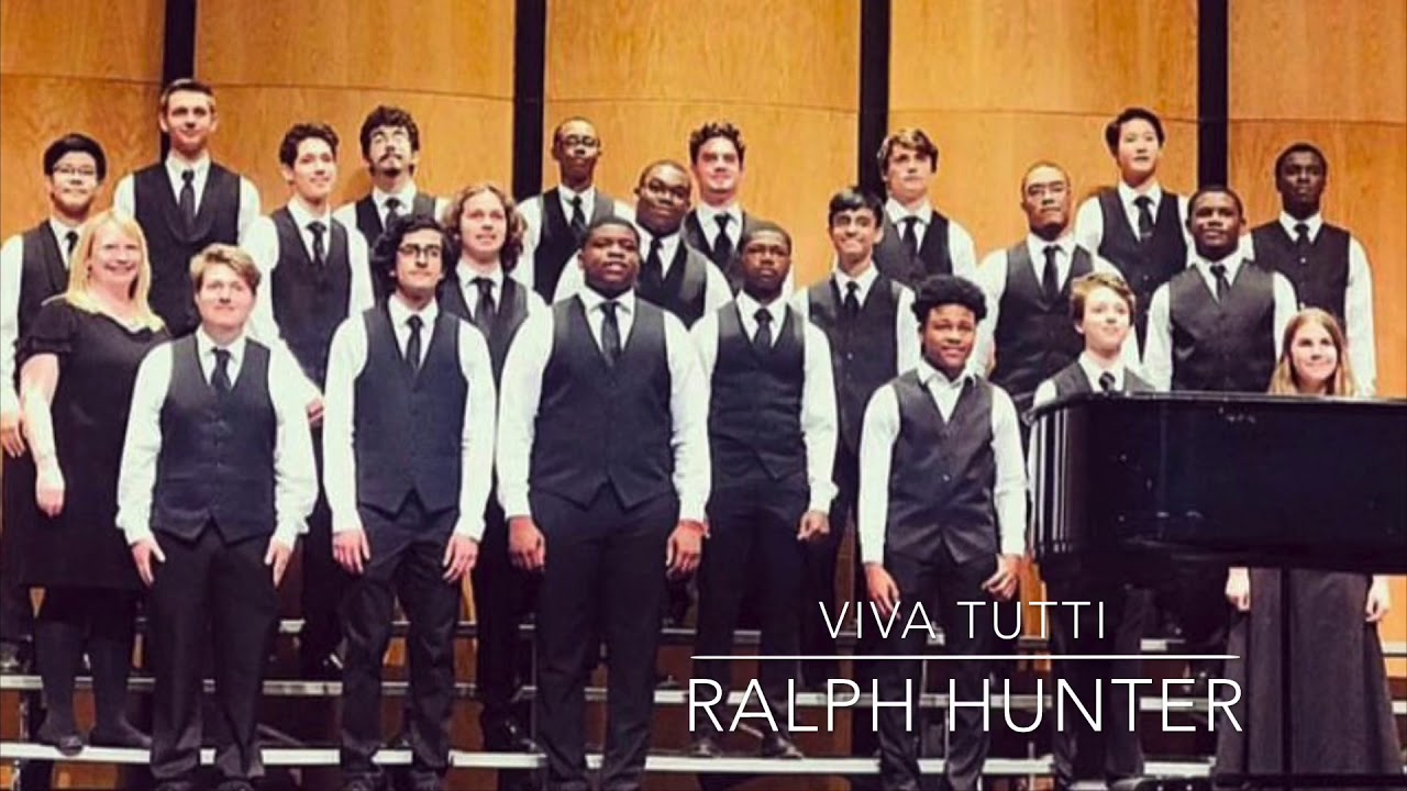 LHS CHOIR - &ldquo;Viva Tutti&rdquo; Ralph Hunter