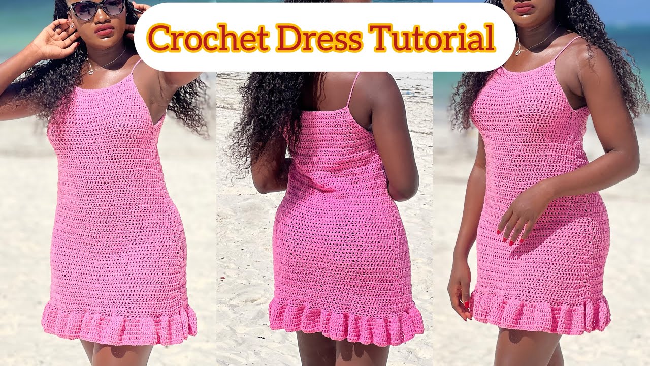 How to crochet a Simple Ruffles Dress/Beginner Friendly Crochet Dress#crochettutorial#crochet