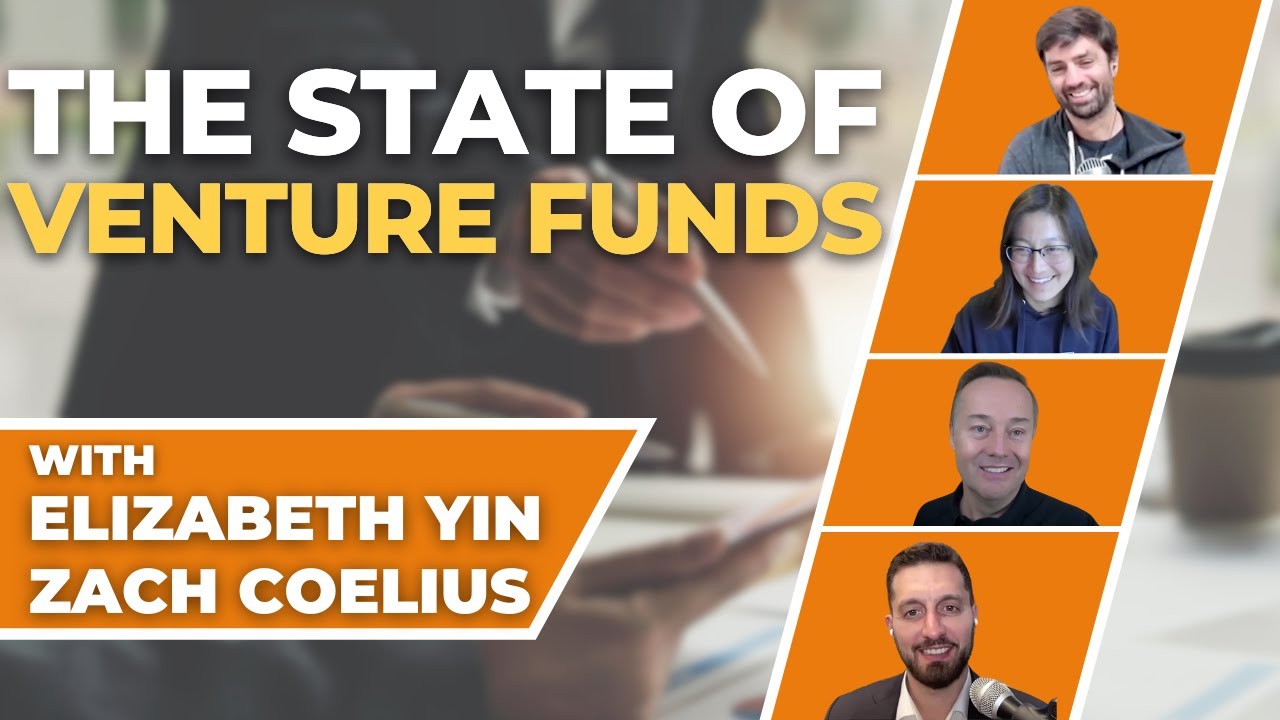 Venture Fund Size Growth, the Rise of Unicorns, and more with Elizabeth Yin and Zach Coelius | E1886