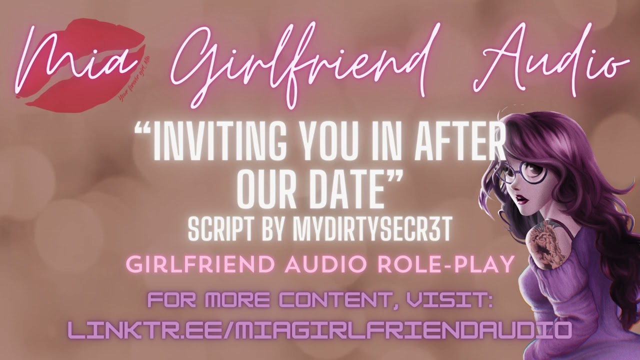 Inviting You In - Girlfriend RP Audio [F4M] [Super Flirty][Shy at First][Would You Like to Come In?]