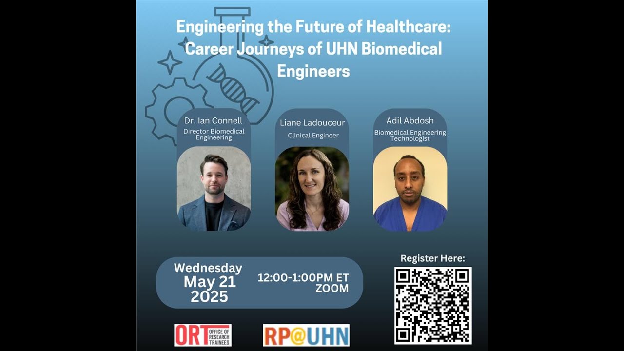 Engineering the Future of Healthcare: Career Journeys of UHN Biomedical Researchers