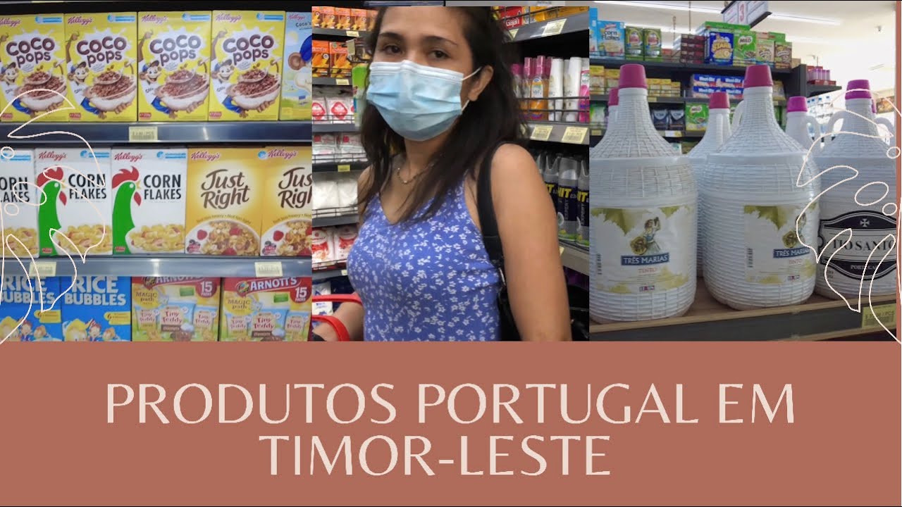 Custo de vida em Timor-Leste | os preços nos supermercados em capital de Timor-Leste (Díli)