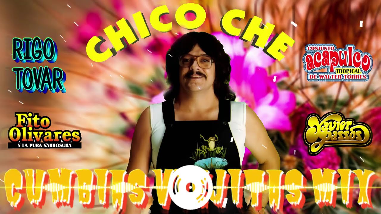 Chico Che, Rigo Tovar, Acapulco Tropical, Xavier Passos, Fito Olivares ✨ Cumbias Viejitas Clasicas💃