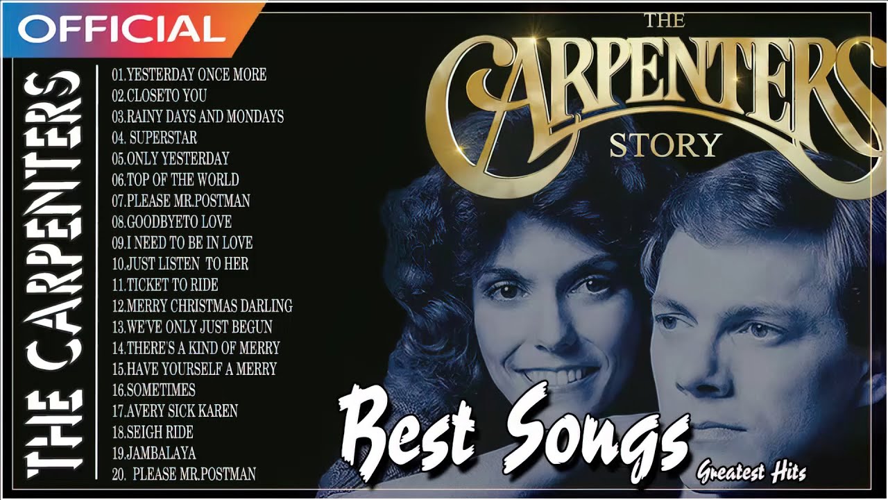 The Carpenters Greatest Hits Full Album - Best Of The Carpenters Songs