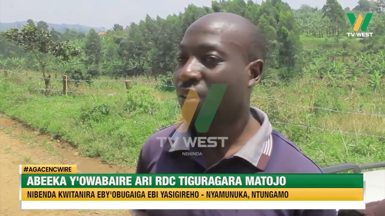 Agacencwire: Ab'eka ya Tiguragara Matojo omuri Ntungamo kwitanira eby'obugaiga bye
