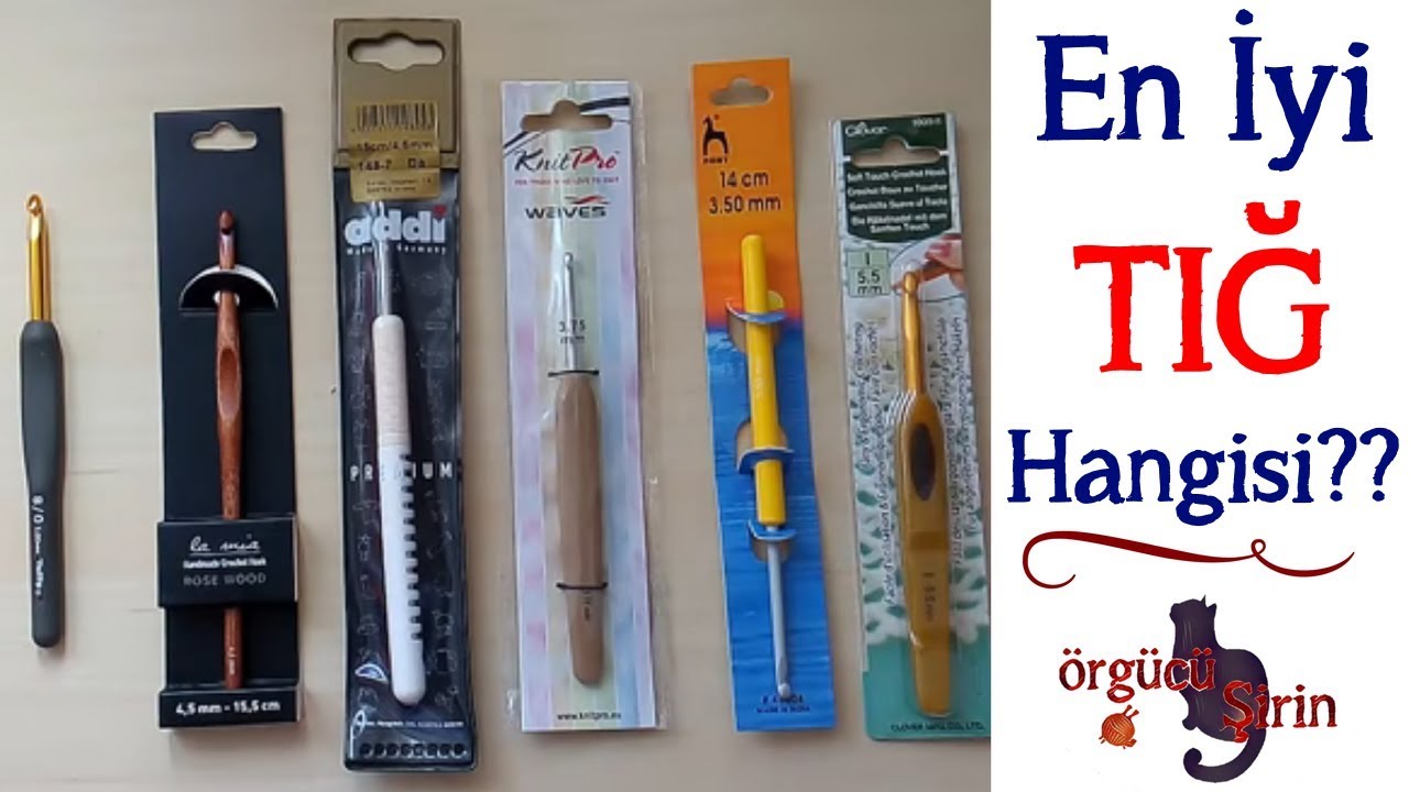 En İyi TIĞ Hangisi ? / Örgü Teknikleri