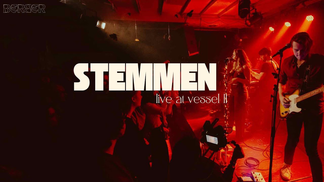 BERBER - STEMMEN - live at Vessel 11