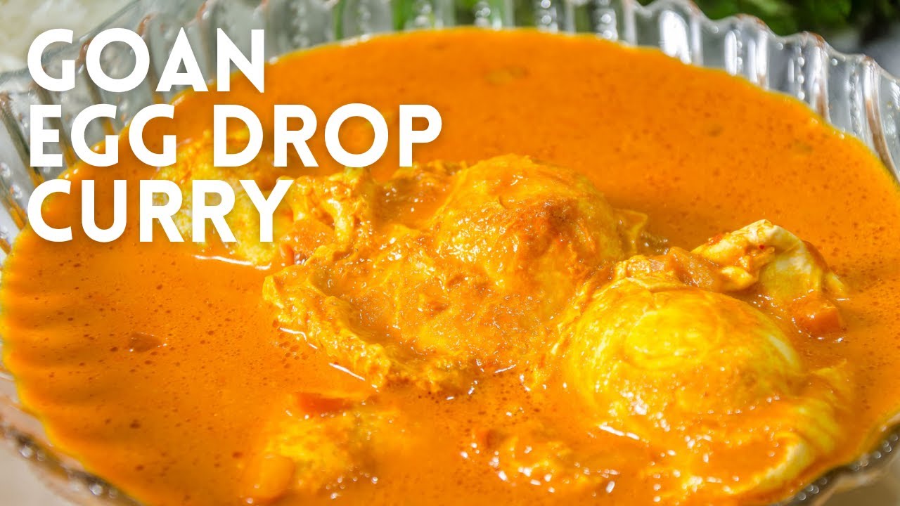 Goan Egg Drop Curry | Goan Poached Egg Curry | Goan Coconut Curry with Eggs