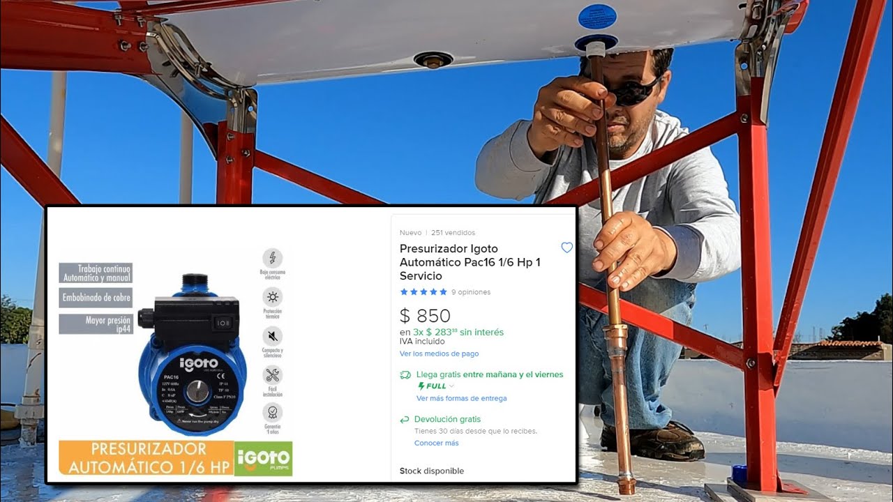 Optimizando el Calentador Solar para obtener mas presion de agua caliente  [V-blog219]