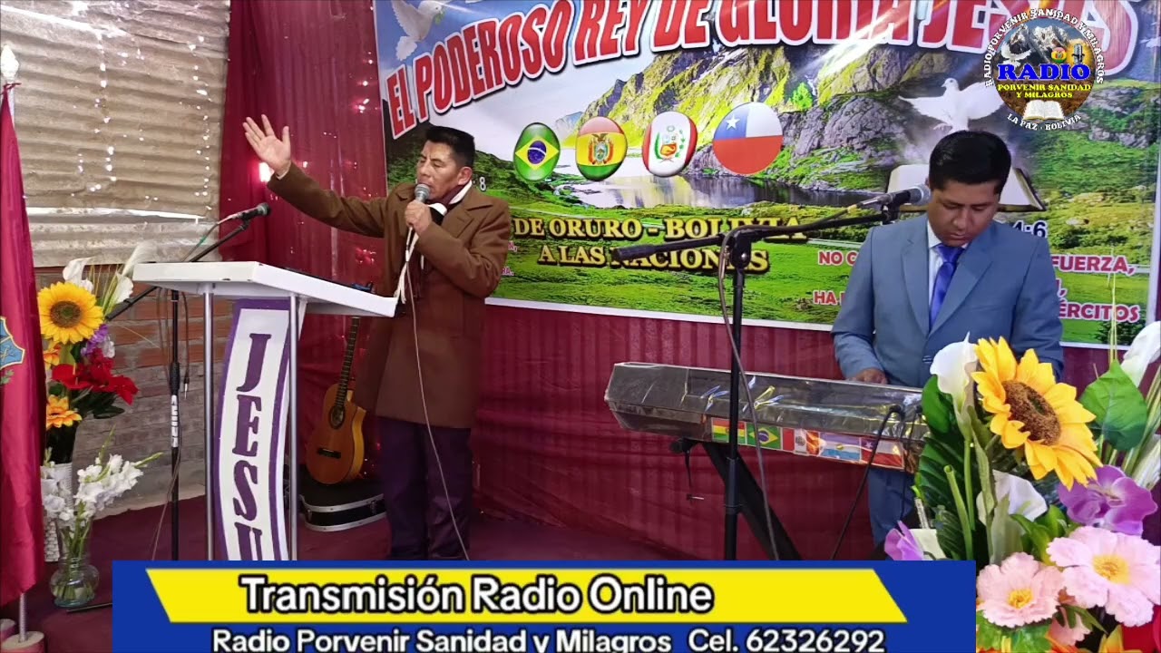 Predica de Pastor Esteban Mamani En Oruro Bolivia Radio Porvenir Sanidad y Milagros