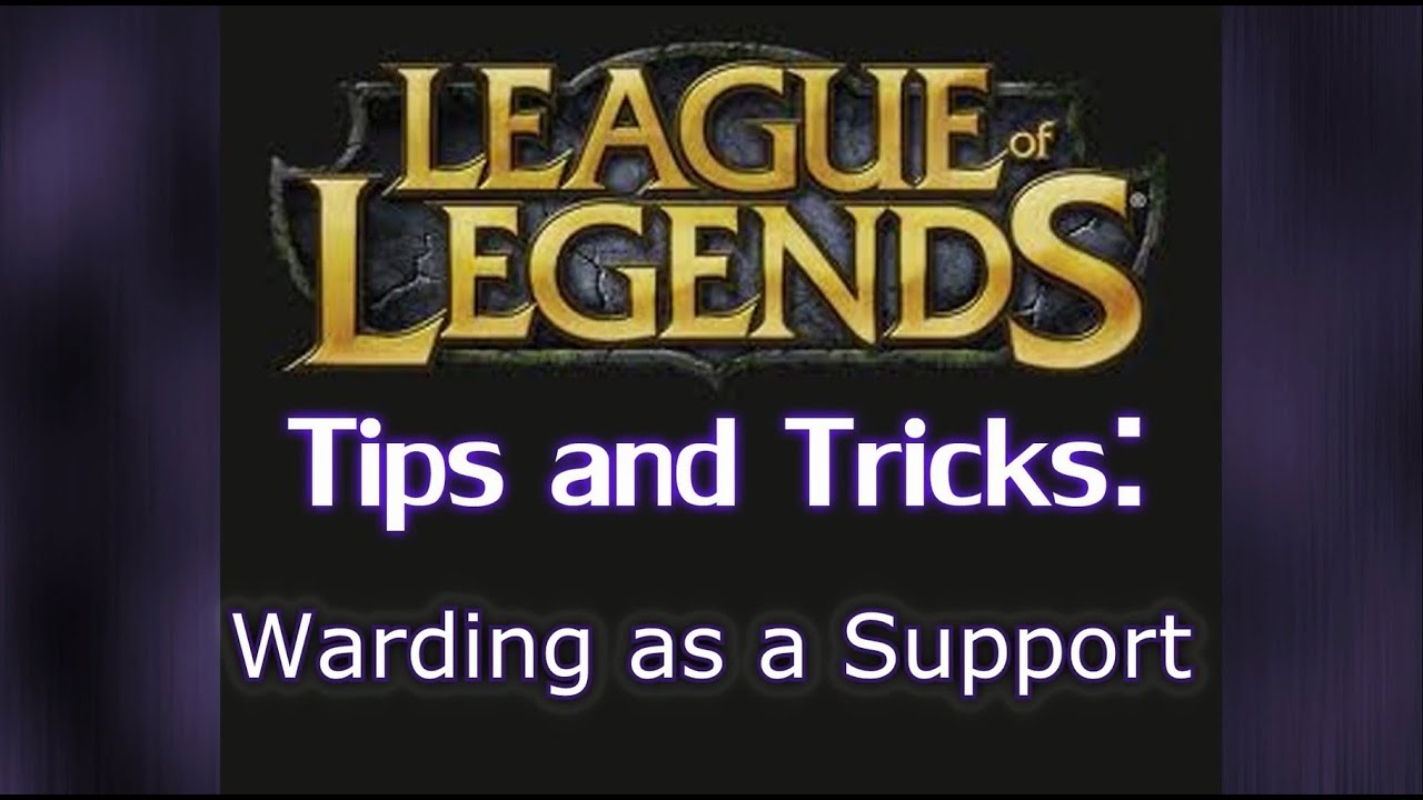 How to Ward as a Support | League of Legends LoL Warding Guide