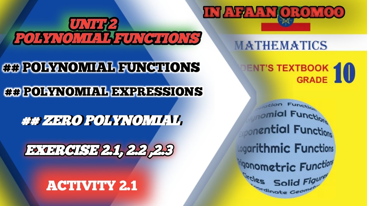 Mathematics Grade 10 unit 2 Polynomial function in Afaan Oromoo|| Mathematics Grade 10 unit 2 in Oro