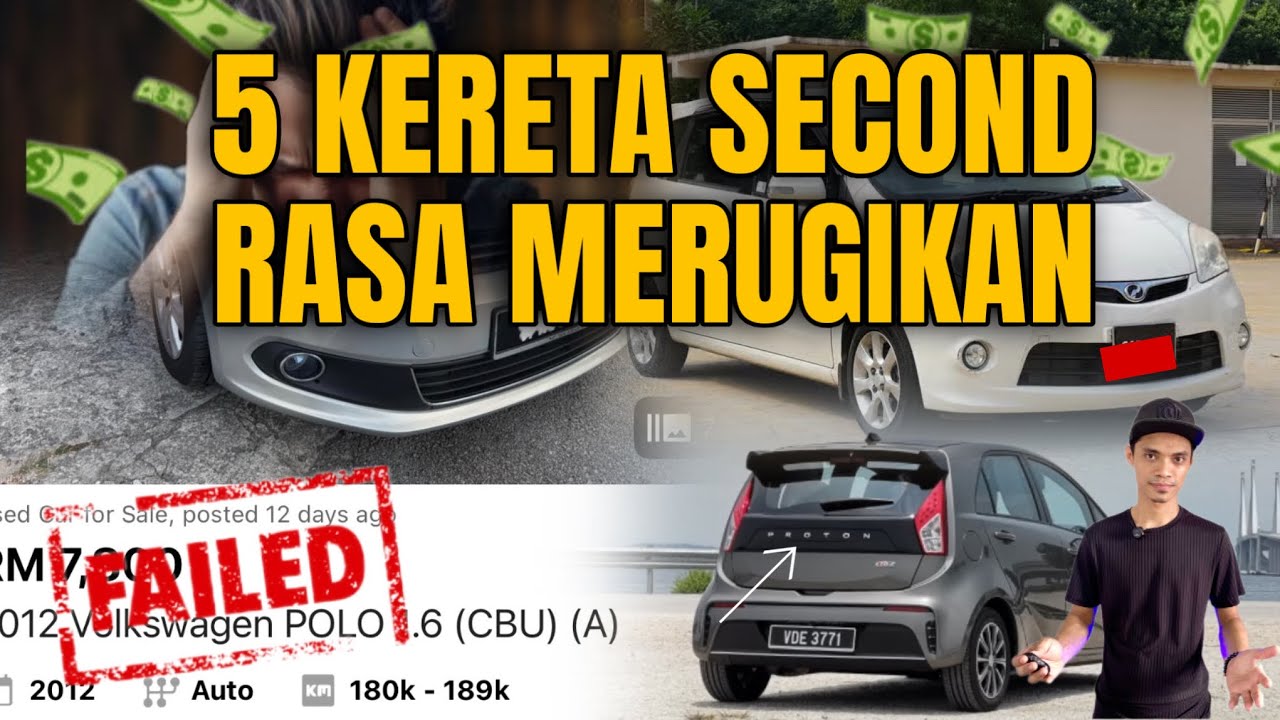 5 KERETA SECOND RASA MERUGIKAN | NO.3 PALING MURAH