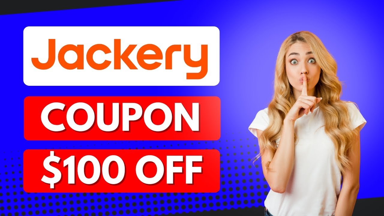 Jackery Coupon Code | Jackery Discount Code | $100 OFF